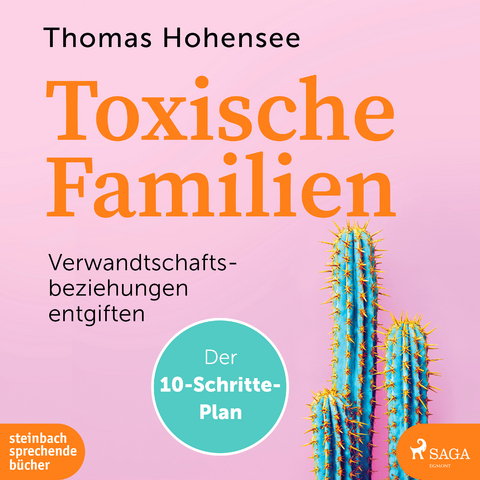 Toxische Familien - Thomas Hohensee