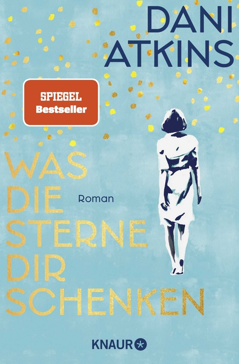 Was die Sterne dir schenken - Dani Atkins