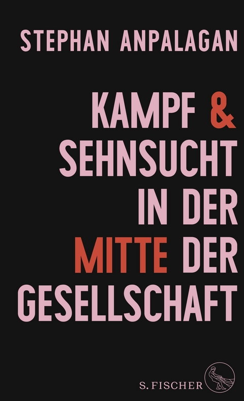 Kampf & Sehnsucht in der Mitte der Gesellschaft - Stephan Anpalagan