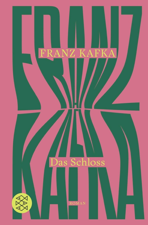 Das Schloss - Franz Kafka