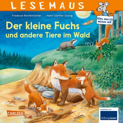 LESEMAUS 181: Der kleine Fuchs und andere Tiere im Wald - Friederun Reichenstetter