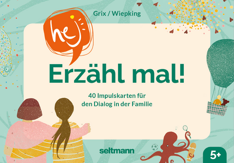 Hej! Erzähl mal! - Karoline Grix, Simone Wiepking