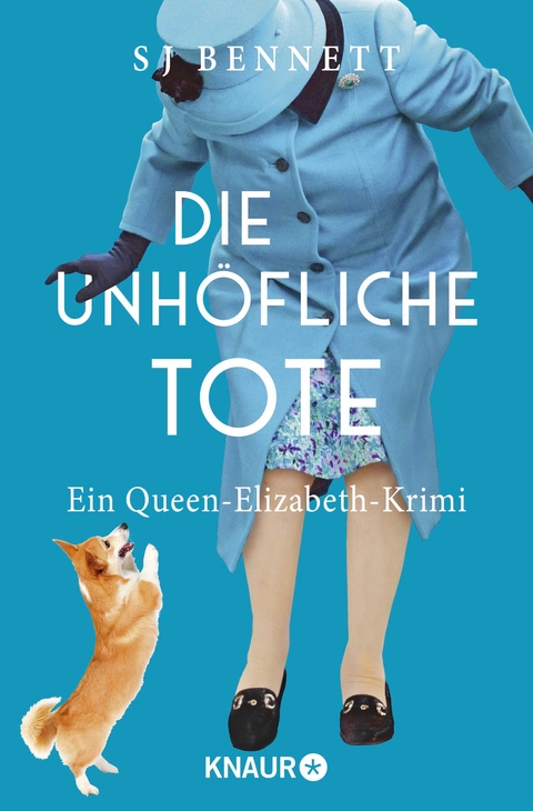 Die unhöfliche Tote - S. J. Bennett