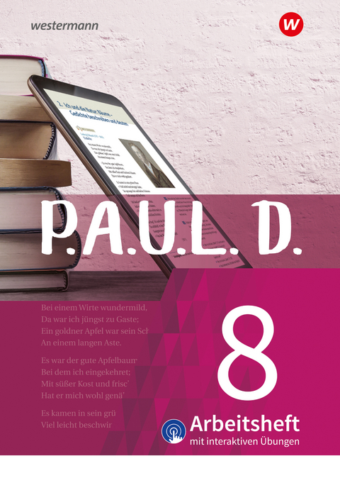 P.A.U.L. D. - Persönliches Arbeits- und Lesebuch Deutsch - Für Gymnasien und Gesamtschulen - Neubearbeitung - Sabine Aland, Thomas Bartoldus, Johannes Diekhans, Michael Fuchs, Lukas Gehlen, Sandra Greiff-Lüchow, Dietrich Herrmann, Daniela Janke, Frank Radke, Siegfried G. Rojahn, Luzia Schünemann, Timotheus Schwake, Achim Sigge, Janna Strube, Alexandra Wölke, Martin Zurwehme