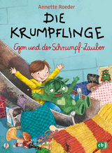 Die Krumpflinge – Egon und der Schrumpfzauber - Annette Roeder