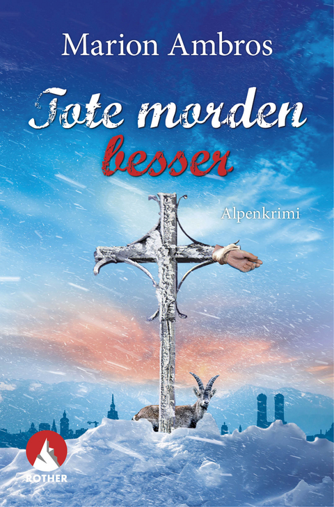 Tote morden besser - Marion Ambros