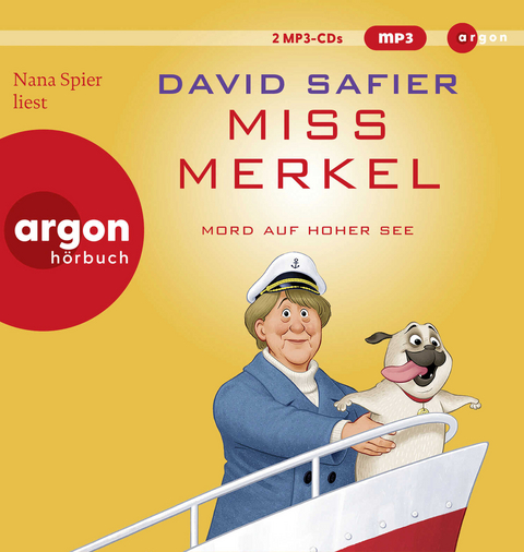 Miss Merkel: Mord auf hoher See - David Safier