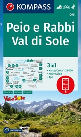 KOMPASS Wanderkarte 095 Peio e Rabbi, Val di Sole 1:25.000