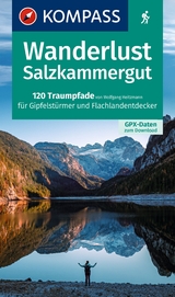 Wanderlust Salzkammergut - KOMPASS-Karten GmbH