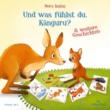 Und was fühlst du, Känguru? - Nora Imlau