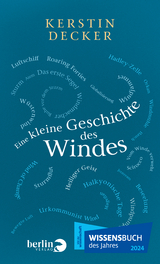 Eine kleine Geschichte des Windes - Kerstin Decker