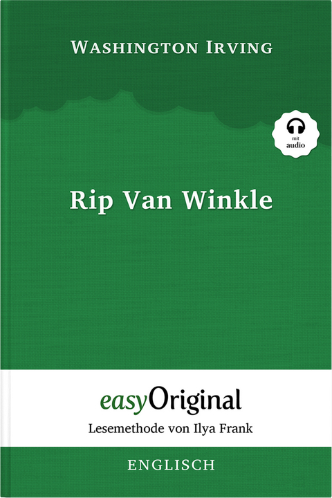 Rip Van Winkle (Buch + Audio-CD) - Lesemethode von Ilya Frank - Zweisprachige Ausgabe Englisch-Deutsch - Washington Irving