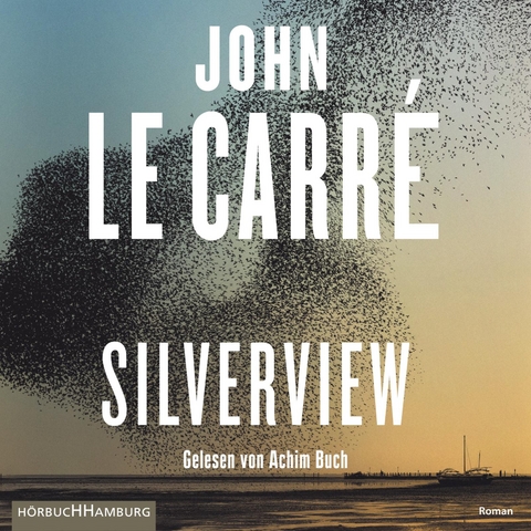 Silverview - John le Carré