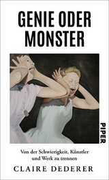 Genie oder Monster - Claire Dederer