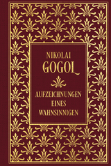 Aufzeichnungen eines Wahnsinnigen - Nikolai Gogol