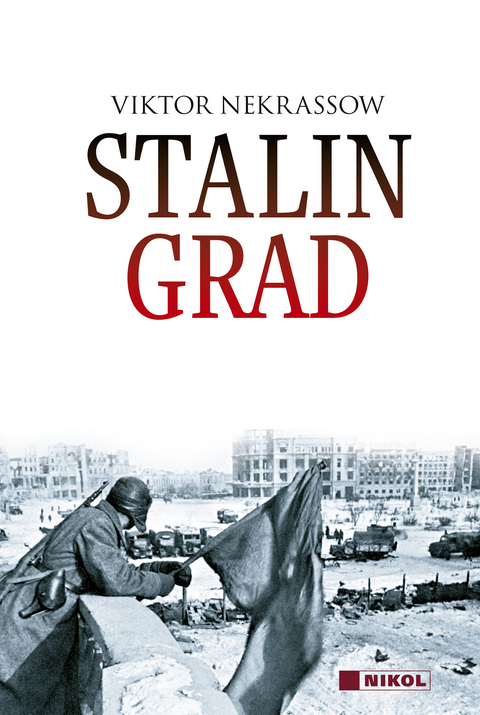 Stalingrad - Viktor Nekrassow