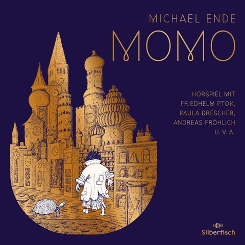 Momo - Das Hörspiel - Michael Ende