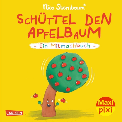 Maxi Pixi 441: Schüttel den Apfelbaum - Nico Sternbaum