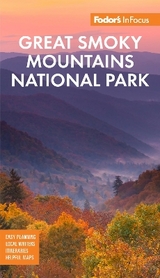 Fodor's InFocus Great Smoky Mountains National Park - Fodor's Travel Guides