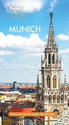 Fodor's Munich 25 Best -  Fodor's Travel Guides