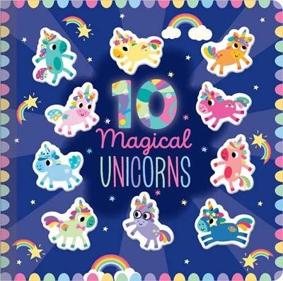 10 Magical Unicorns - Cara Jenkins