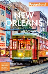 Fodor's New Orleans - Fodor's Travel Guides