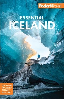 Fodor's Essential Iceland -  Fodor's Travel Guides