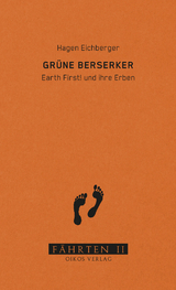 Grüne Berserker - Hagen Eichberger