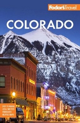 Fodor's Colorado - Fodor's Travel Guides