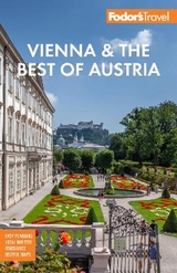 Fodor's Vienna & the Best of Austria - Fodor's Travel Guides