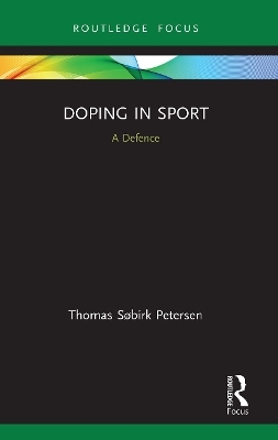 Doping in Sport - Thomas Søbirk Petersen