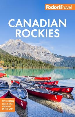 Fodor's Canadian Rockies -  Fodor's Travel Guides