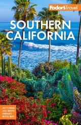 Fodor’s Southern California - Fodor’s Travel Guides