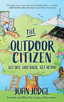 The Outdoor Citizen - John Judge