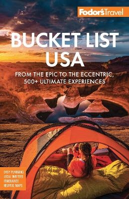 Fodor's Bucket List USA -  Fodor's Travel Guides