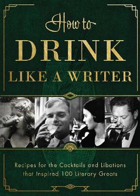 How to Drink Like a Writer -  Apollo Publishers