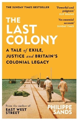 The Last Colony - Philippe Sands