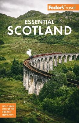 Fodor's Essential Scotland -  Fodor's Travel Guides