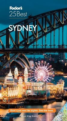 Fodor's Sydney 25 Best -  Fodor's Travel Guides