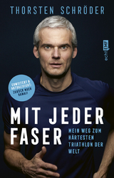 Mit jeder Faser - Thorsten Schröder