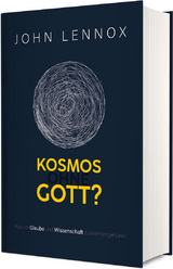 Kosmos ohne Gott? - John Lennox