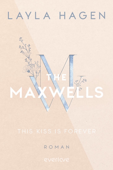 This Kiss is Forever - Layla Hagen