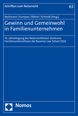 Gewinn und Gemeinwohl in Familienunternehmen - 