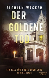 Der goldene Tod - Florian Wacker