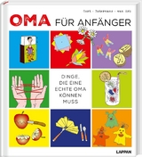 Oma für Anfänger - Geertje Gort, Jack Botermans, Frank van Ark