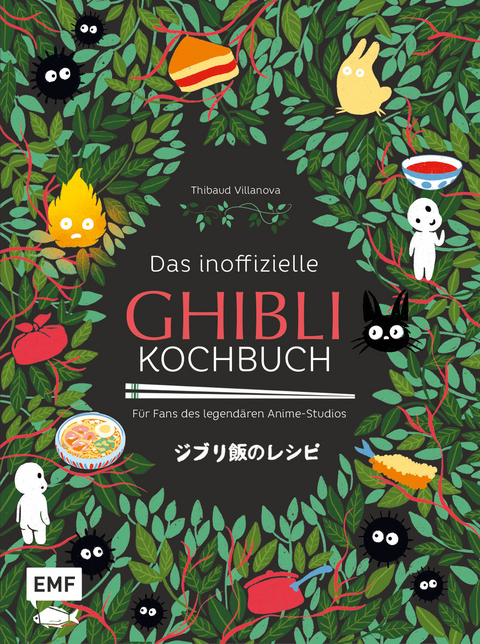 Das inoffizielle Ghibli-Kochbuch - Thibaud Villanova