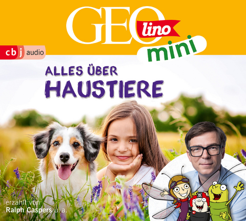 GEOLINO MINI: Alles über Haustiere - Eva Dax, Heiko Kammerhoff, Oliver Versch, Roland Griem, Jana Ronte-Versch