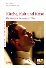 Kirche, Kult und Krise - 