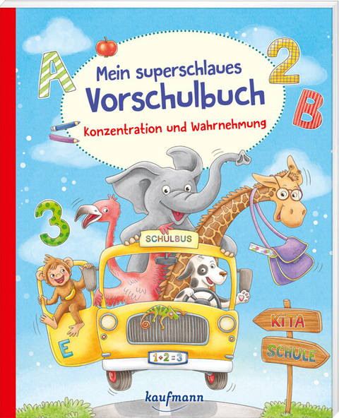 Mein superschlaues Vorschulbuch - Konzentration und Wahrnehmung - Kristin Lückel