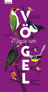 Magie der Vögel - Emmanuelle Kecir-Lepetit